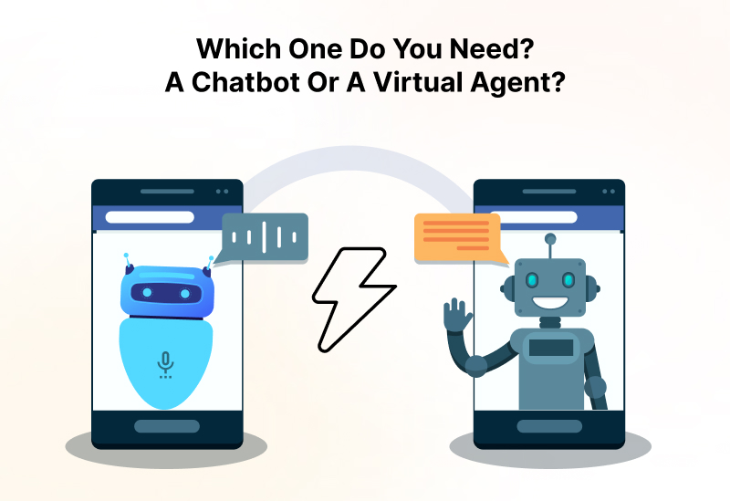 alt="A comparison picture of chatbot and virtual assistant saying "Which one do you need? A chatbot or a virtual assistant" "