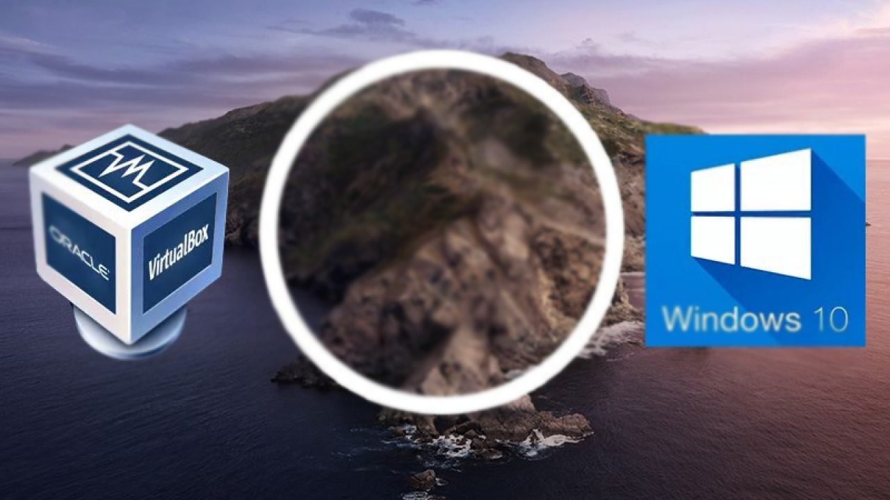 Install macOS Catalina on VirtualBox on Windows 10 PC
