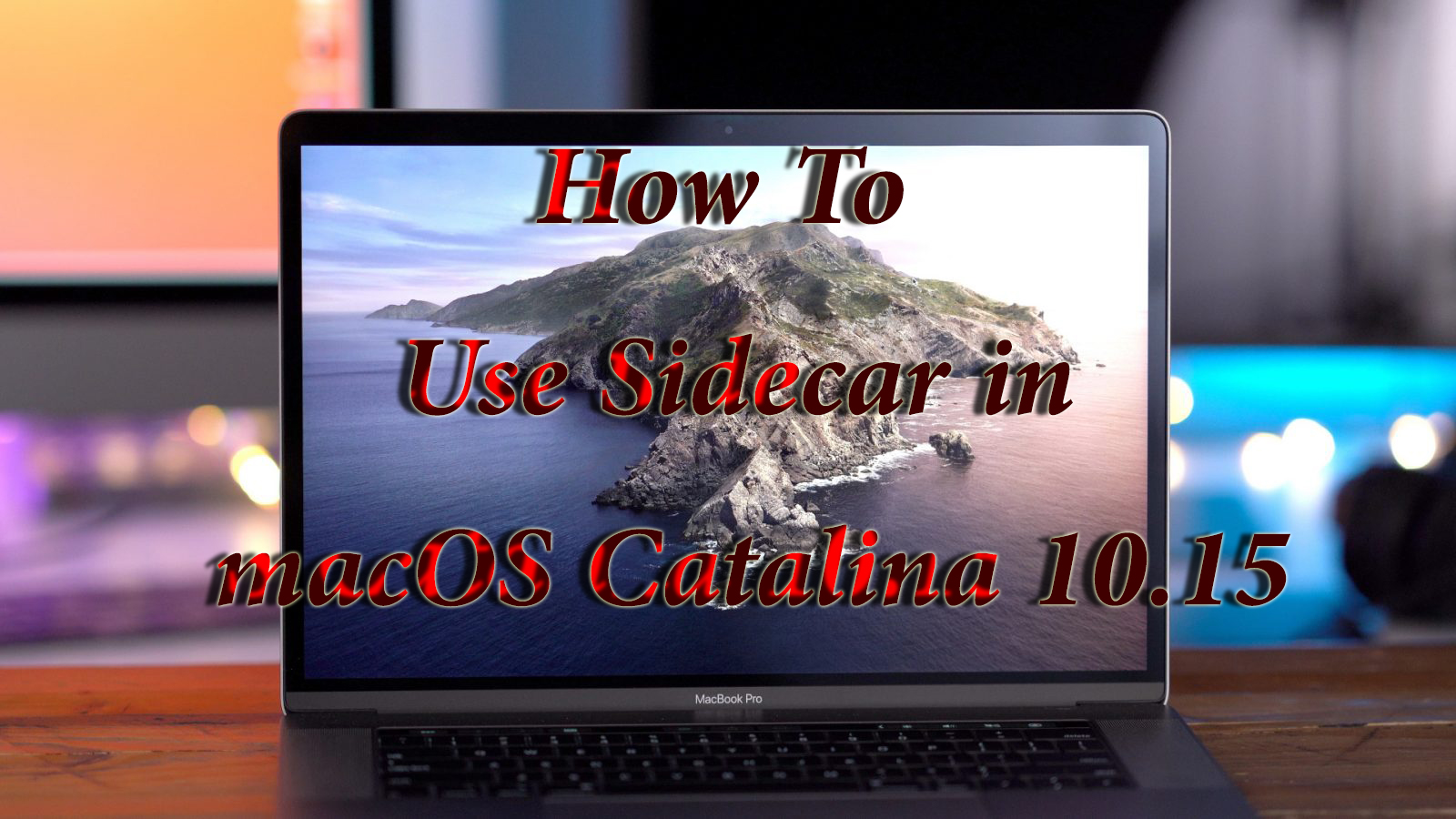 Use Sidecar in macOS Catalina 10.15