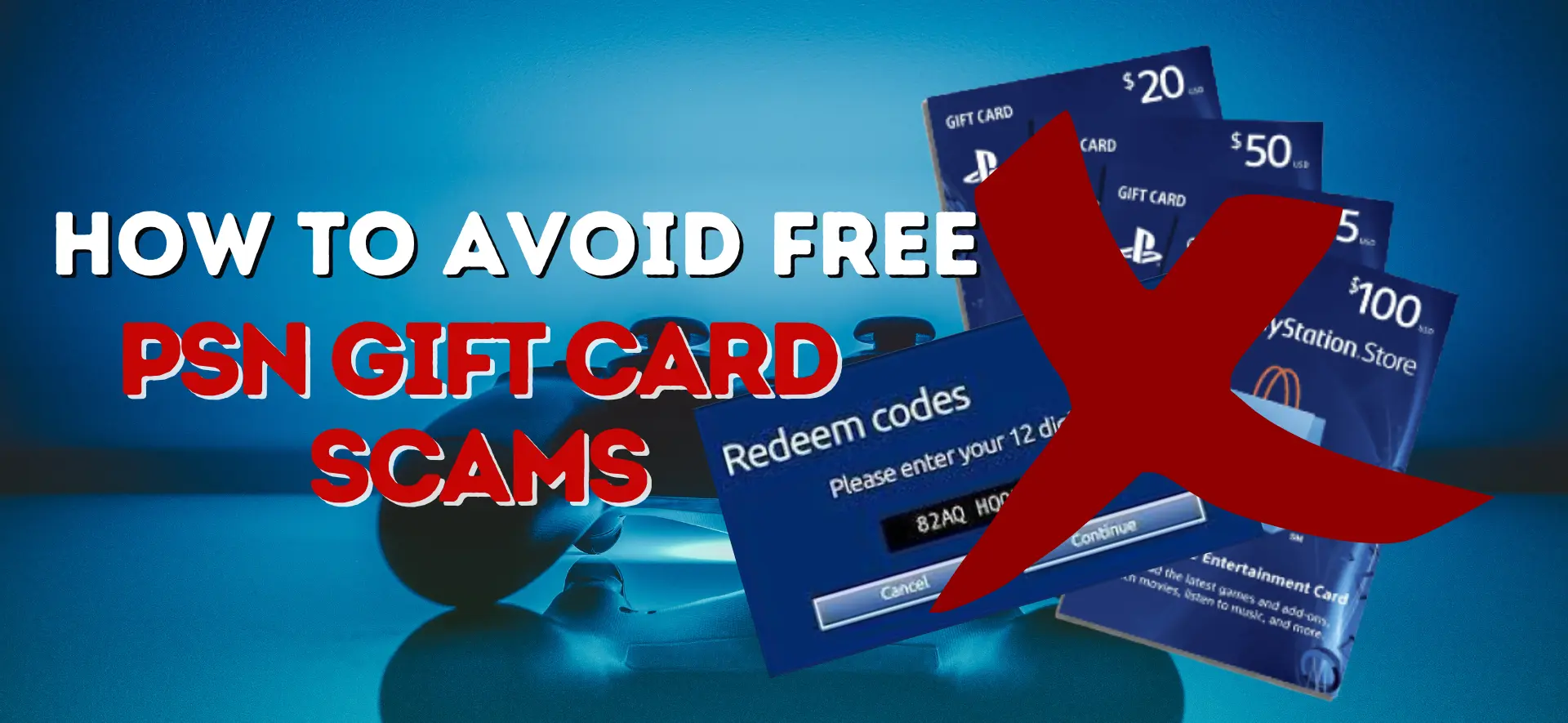 How to Avoid Free PSN Gift Card Scams