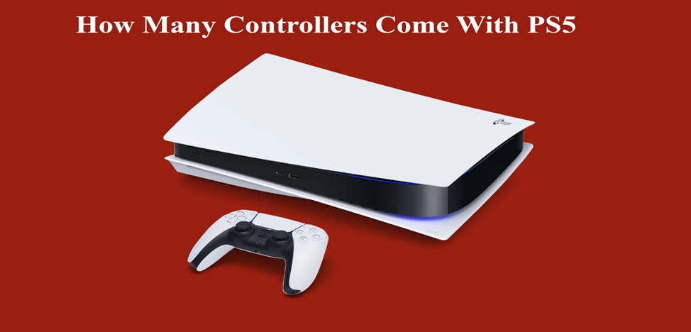 How Many Controllers Come with PS5